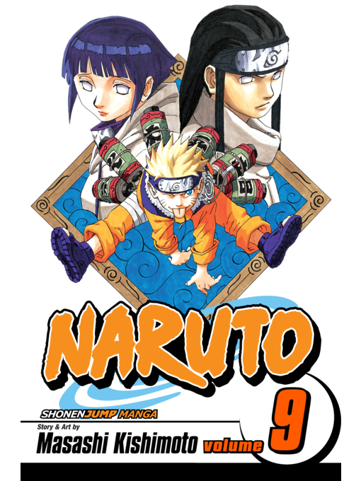 Title details for Naruto, Volume 9 by Masashi Kishimoto - Wait list